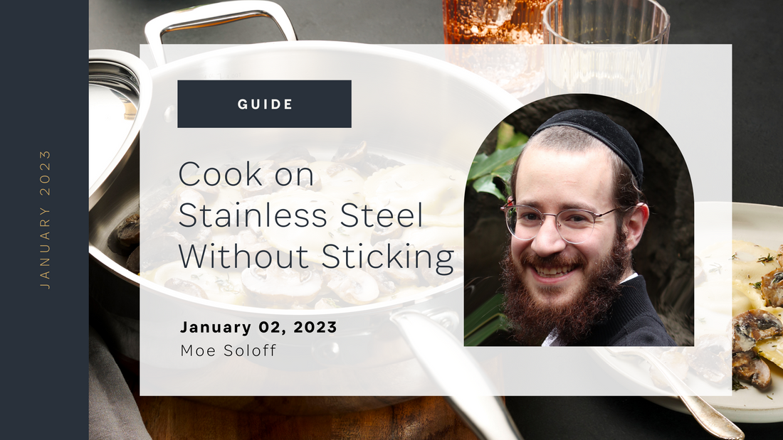 Master the Art of Stainless Steel: How to Cook on Stainless Steel Without Sticking